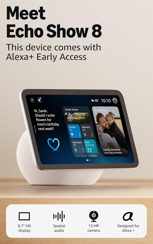 Echo Show 8 (newest model)