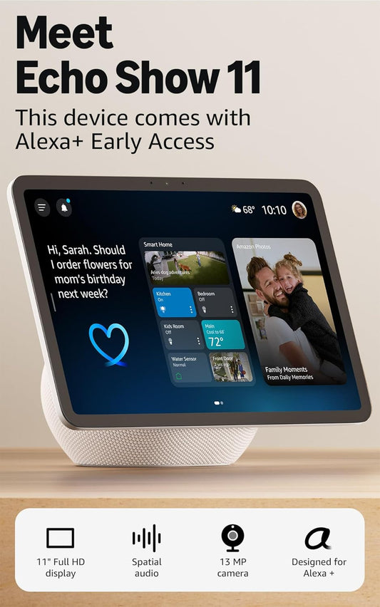 Echo Show 11 (newest model)