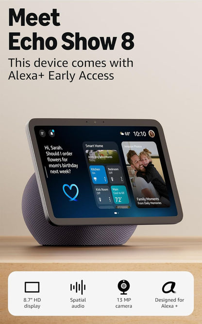 Echo Show 8 (newest model)