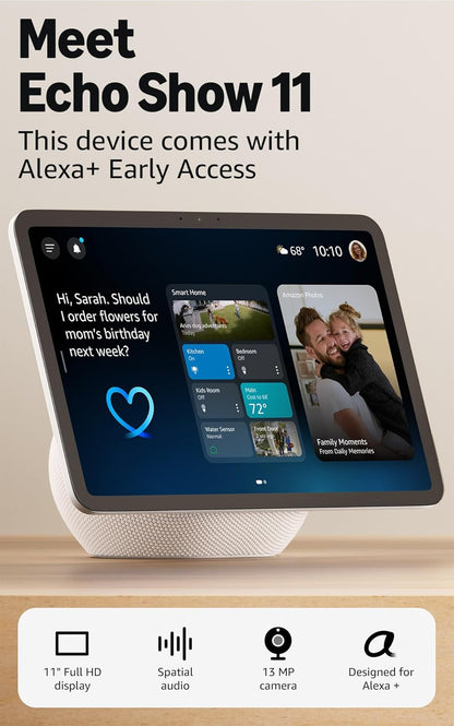 Echo Show 11 (newest model)